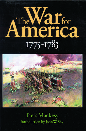 The War for America, 1775-1783 de Piers Mackesy