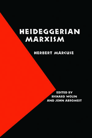 Heideggerian Marxism de Herbert Marcuse