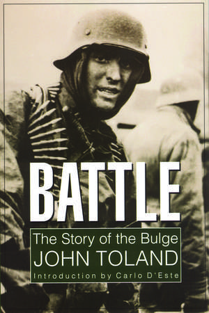 Battle: The Story of the Bulge de John Toland