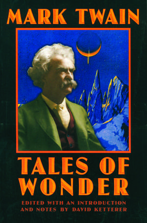 Tales of Wonder de Mark Twain