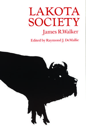 Lakota Society de James R. Walker