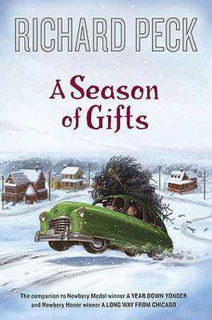 A Season of Gifts de Richard Peck