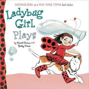 Ladybug Girl Plays de Jacky Davis