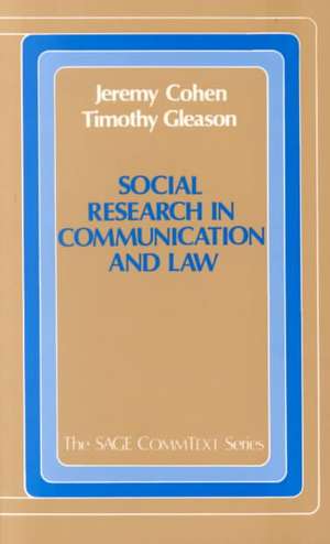 Social Research in Communication and Law de Jeremy Cohen