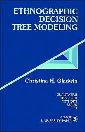 Ethnographic Decision Tree Modeling de C . H. Gladwin