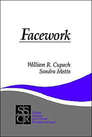 Facework de William R. Cupach