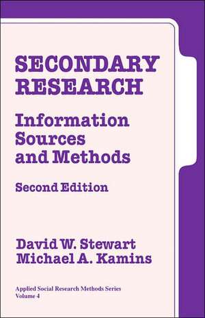 Secondary Research: Information Sources and Methods de David W. Stewart