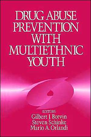 Drug Abuse Prevention with Multiethnic Youth de Gilbert J. Botvin