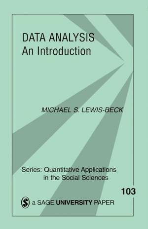 Data Analysis: An Introduction de Michael S. Lewis-Beck