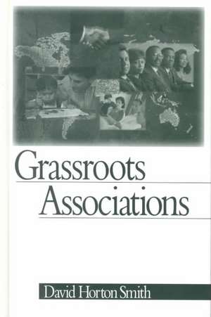 Grassroots Associations de David Horton Smith