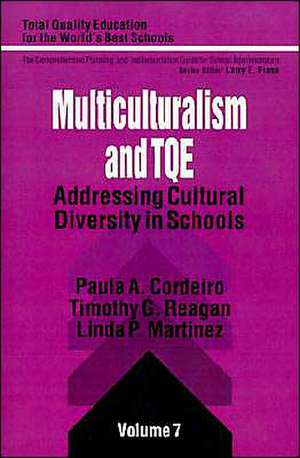 Multiculturalism and TQE: Addressing Cultural Diversity in Schools de Paula A. Cordeiro