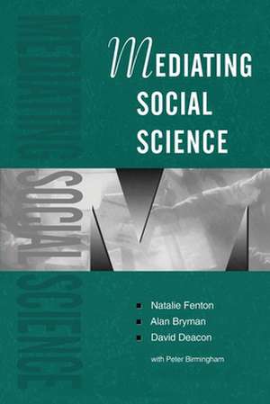 Mediating Social Science de Natalie Fenton