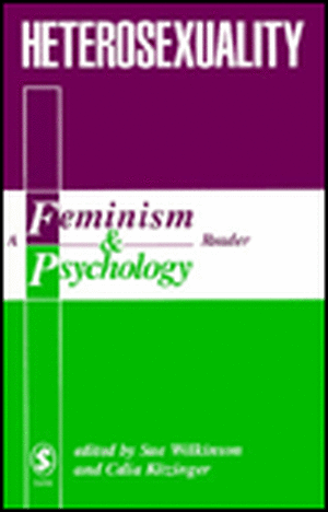 Heterosexuality: A Feminism & Psychology Reader de Sue Wilkinson