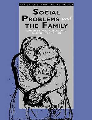 Social Problems and the Family de Rudi Dallos