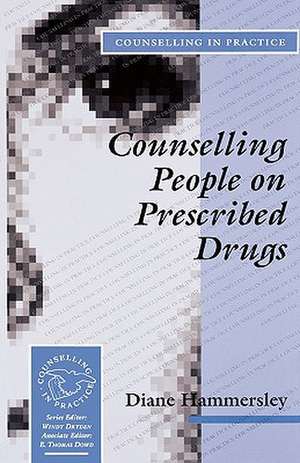 Counselling People on Prescribed Drugs de Diane Hammersley