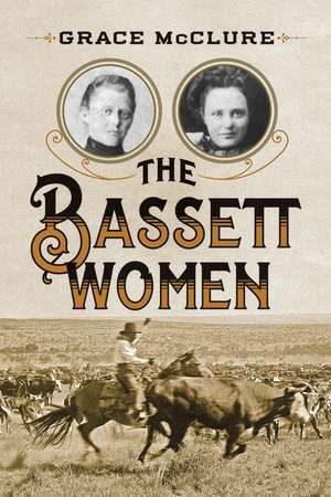 The Bassett Women de Grace Mcclure