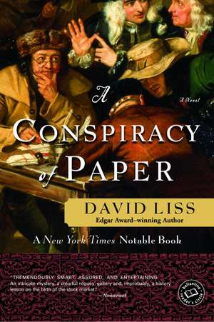 A Conspiracy of Paper de David Liss