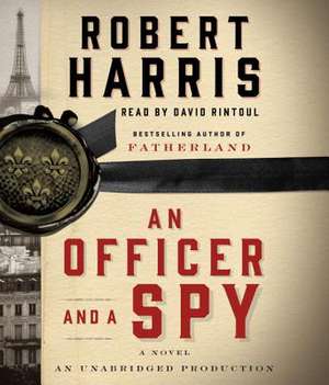 An Officer and a Spy de Robert Harris