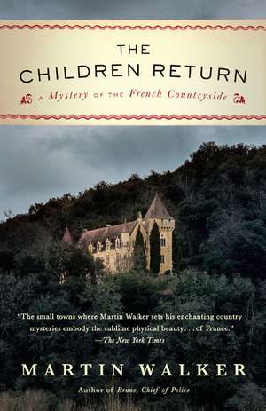 The Children Return de Martin Walker