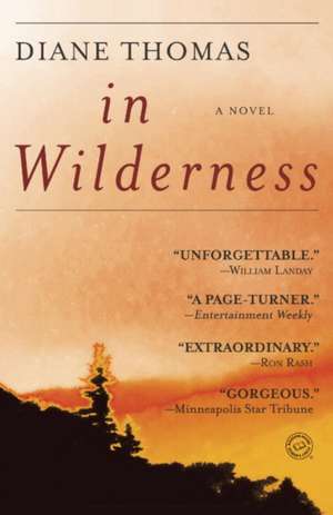 In Wilderness de Diane Thomas