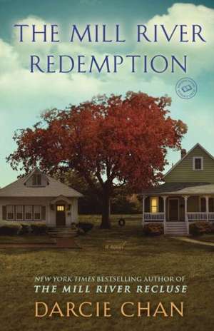 The Mill River Redemption de Darcie Chan