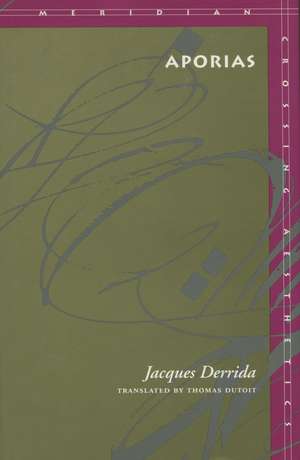 Aporias de Jacques Derrida