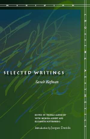 Selected Writings de Sarah Kofman