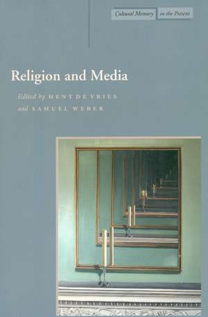 Religion and Media de Hent de Vries