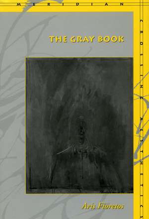 The Gray Book de Aris Fioretos