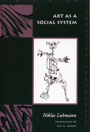 Art as a Social System de Niklas Luhmann