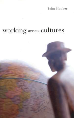 Working Across Cultures de John Hooker