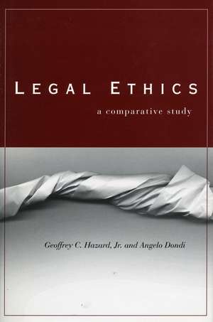 Legal Ethics: A Comparative Study de Geoffrey Hazard, Jr.