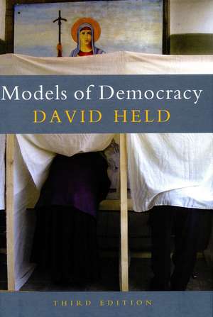 Models of Democracy, 3rd Edition de David Held