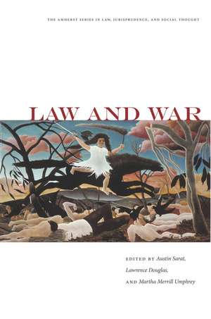 Law and War de Austin Sarat