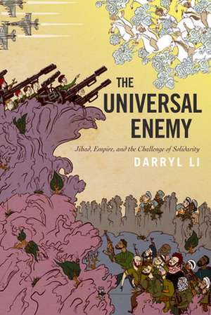 The Universal Enemy de Darryl Li