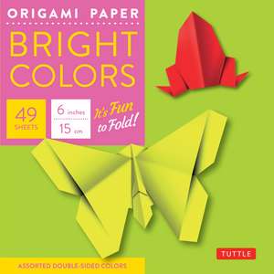 Origami Paper - Bright Colors - 6" - 49 Sheets: Tuttle Origami Paper: Origami Sheets Printed with 6 Different Colors: Instructions for Origami Projects Included de Tuttle Studio