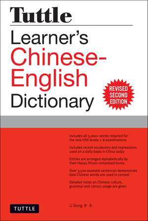 Tuttle Learner's Chinese-English Dictionary: Revised Second Edition [Fully Romanized] de LI Dong