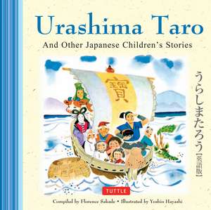 Urashima Taro and Other Japanese Children's Favorite Stories de Florence Sakade