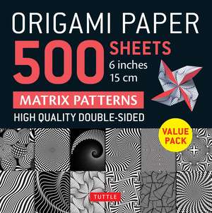 Origami Paper 500 sheets Matrix Patterns 6" (15 cm): Tuttle Origami Paper: Double-Sided Origami Sheets Printed with 12 Different Designs (Instructions for 5 Projects Included) de Tuttle Studio