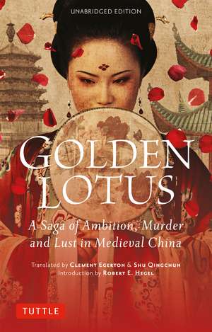 Golden Lotus: A Saga of Ambition, Murder and Lust in Medieval China (Unabridged Edition) de Lanling Xiaoxiao Sheng