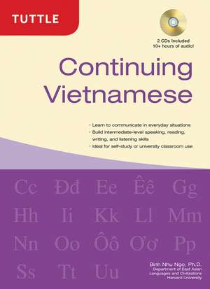 Continuing Vietnamese: Let's Speak Vietnamese (Audio Recordings Included) de Binh Nhu Ngo