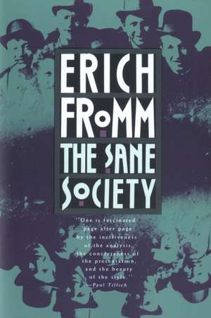 The Sane Society de Erich Fromm