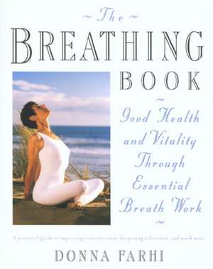 Breathing Book de Donna Farhi