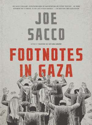 Footnotes in Gaza de Joe Sacco