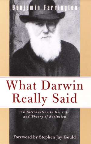 What Darwin Really Said de Benjamin Farrington