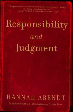 Responsibility and Judgment de Hannah Arendt