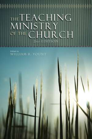 The Teaching Ministry of the Church de William R. Yount