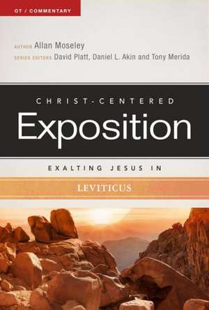 Exalting Jesus in Leviticus de Allan Moseley