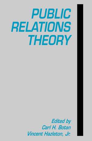 Public Relations Theory de Carl H. Botan