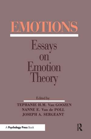 Emotions: Essays on Emotion Theory de Stephanie H.M. van Goozen